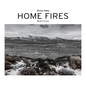 Home Fires, Volume II: The Present - Hardcover