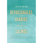 Devocionales Diarios de Los Salmos: 365 Reflexiones Para Todos Los Días / Daily D Evotions from Psalms: 365 Daily Inspirations - Hardcover