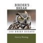 Birder's Break - Paperback