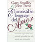 El Irresistible Lenguaje del Amor - Paperback