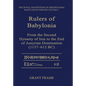 Rulers of Babylonia: From the Second Dynasty of Isin to the End of Assyrian Domination (1157-612 Bc) - Paperback