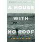 A House with No Roof: After My Father's Assassination, a Memoir - Paperback