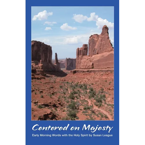 Centered on Majesty - Paperback