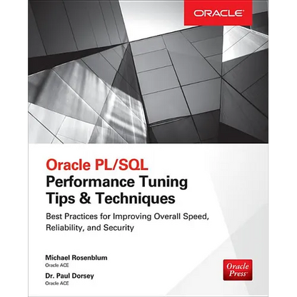 Oracle PL/SQL Performance Tuning Tips & Techniques - Paperback