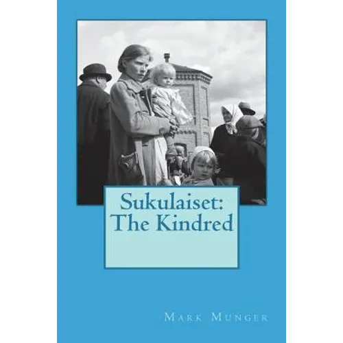 Sukulaiset: The Kindred - Paperback