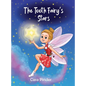 The Tooth Fairy's Stars - Hardcover