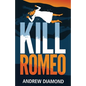 Kill Romeo - Paperback