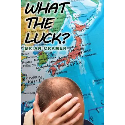 What the Luck? - Paperback