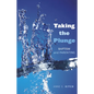 Taking the Plunge: Baptism and Parenting - Paperback