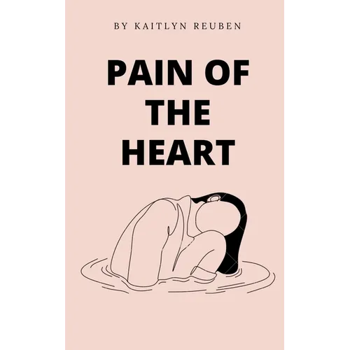 Pain Of The Heart - Paperback