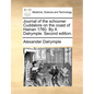 Journal of the Schooner Cuddalore on the Coast of Hainan 1760. by a Dalrymple. Second Edition. - Paperback