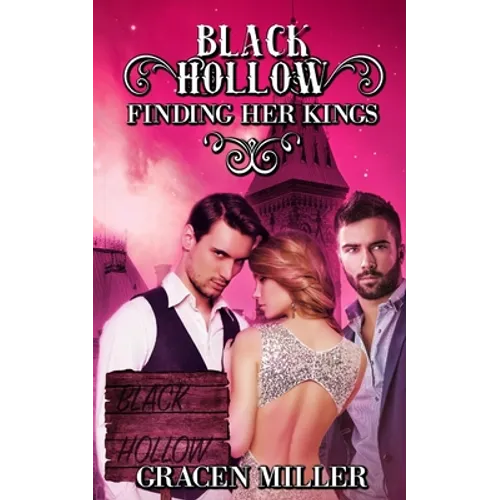 Black Hollow: Finding Her Kings - Paperback