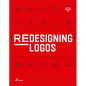 Redesigning Logos - Hardcover