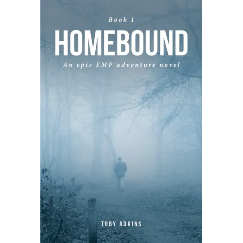 HOMEbound: Book 1 - Paperback