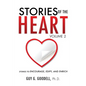 Stories of the Heart, Volume 2 - Paperback