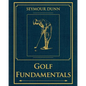 Golf Fundamentals: Orthodoxy of Style - Paperback