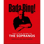 Bada Bing!: The Little Guide to the Sopranos: The Only Ones You Can Depend on - Hardcover