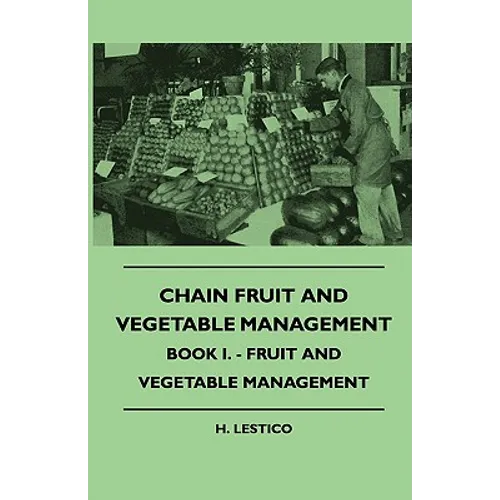 Chain Fruit And Vegetable Management - Book I. - Fruit And Vegetable Management - Paperback