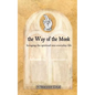 The Way of the Monk - Paperback