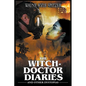 The Witch-Doctor Diaries and Other Dystopias - Paperback
