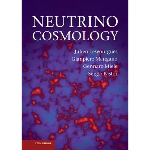 Neutrino Cosmology - Hardcover