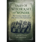 Tales of Witchcraft and Wonder: The Venomous Maiden and Other Stories of the Supernatural - Hardcover