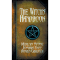 The Witch's Handbook: A Complete Grimoire of Witchcraft - Hardcover