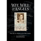 Wit, Will & Angels: One Life of a Woman in the 20th Century - Paperback