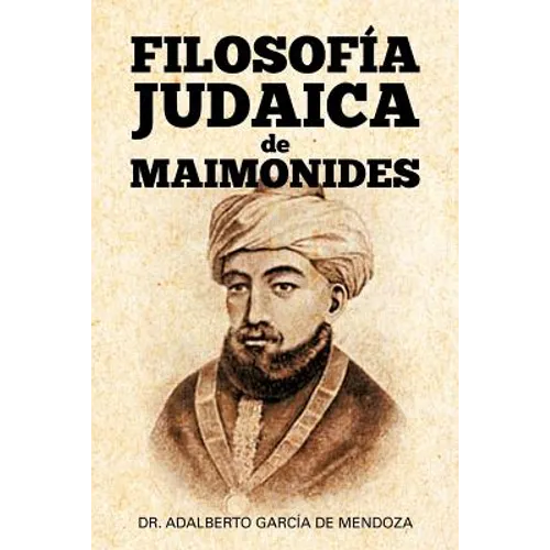 Filosof a Judaica de Maimonides - Paperback