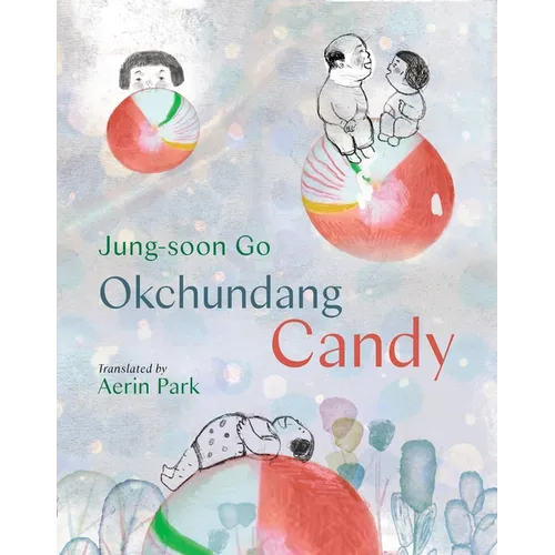 Okchundang Candy - Hardcover
