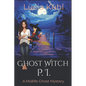 Ghost Witch P.I. - Paperback