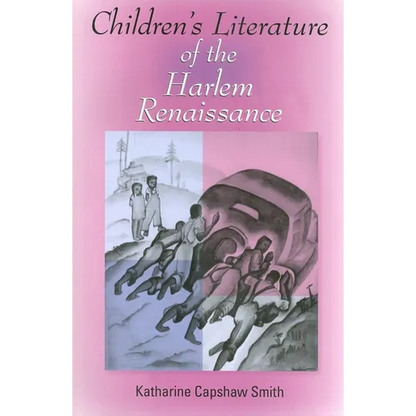 Children's Literature of the Harlem Renaissance - Paperback