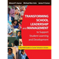 Transforming School Leadership and Management to Support Student Learning and Development: The Field Guide to Comer Schools in Action - Hardcover