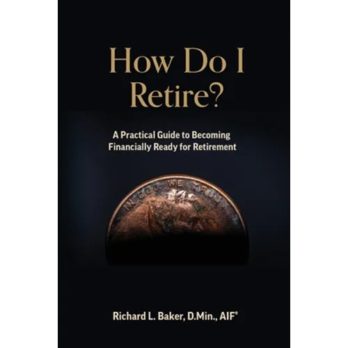 How Do I Retire - Paperback