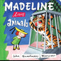 Madeline Loves Animals - Board Book