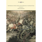 The Romance of King Arthur and his Knights of the Round Table - Illustrated by Arthur Rackham - Hardcover