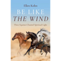 Be Like the Wind: Three Equines Channel Spiritual Light - Paperback