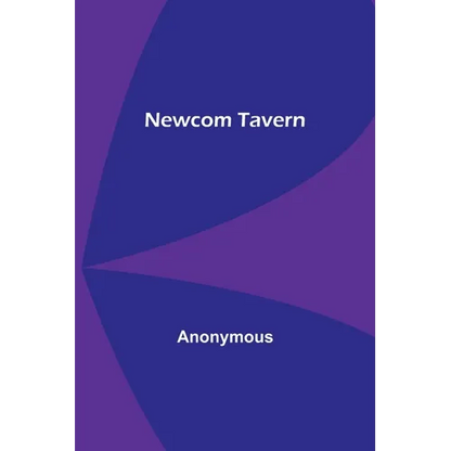 Newcom Tavern - Paperback