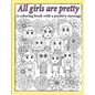 All Girls Are Pretty Children's Coloring Book - Paperback