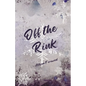 Off The Rink - Paperback