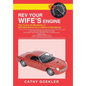REV Your Wife's Engine: Fine Tuning the Mechanics of Wife Maintenance for a Lifetime of Satisfaction - Hardcover