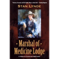 Marshal of Medicine Lodge: A Merlin Fanshaw Western - Paperback