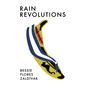 Rain Revolutions - Paperback