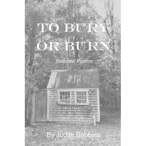 To Bury or Burn - Paperback