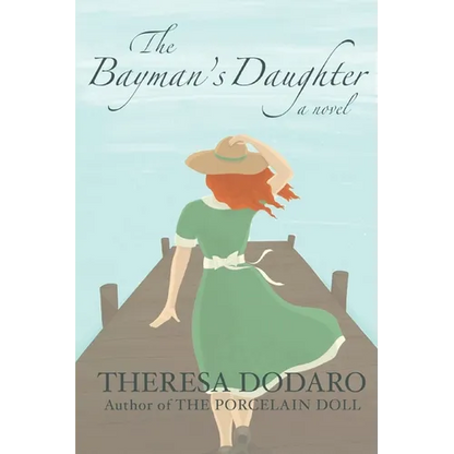 The Bayman's Daughter - Paperback