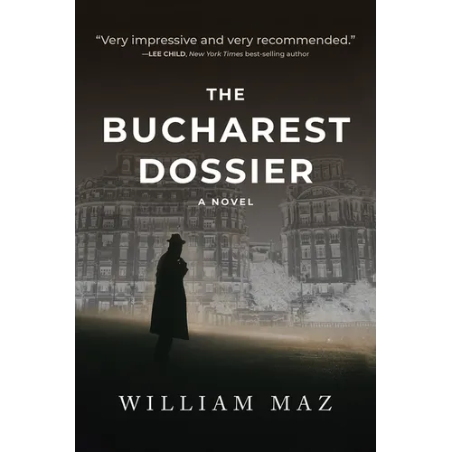 The Bucharest Dossier - Paperback