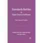 Standards-Battles in Open Source Software: The Case of Firefox - Paperback