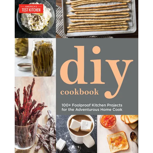 DIY Cookbook: Can It, Cure It, Churn It, Brew It - Paperback