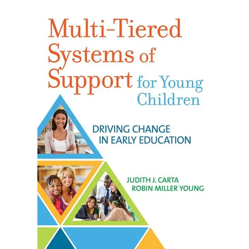 Multi-Tiered Systems of Support for Young Children: Driving Change in Early Education - Paperback