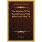 The Watches of the Sacred Passion with Before and After V1 - Paperback